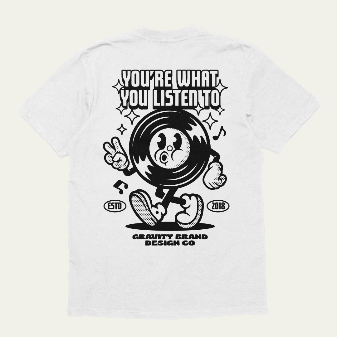 Camiseta What You Listen To