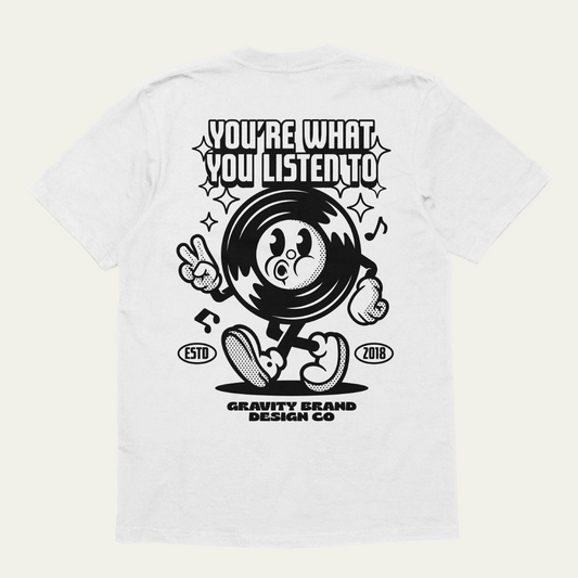 Camiseta What You Listen To