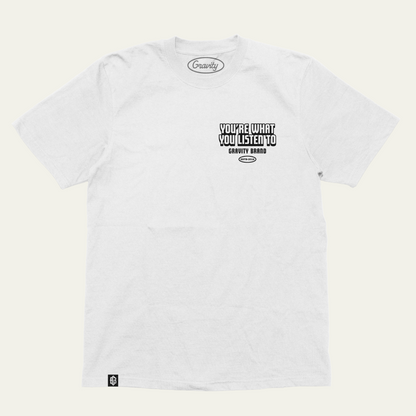 Camiseta What You Listen To